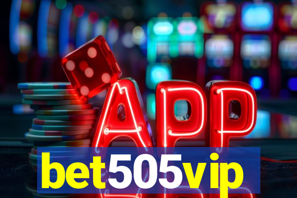 bet505vip
