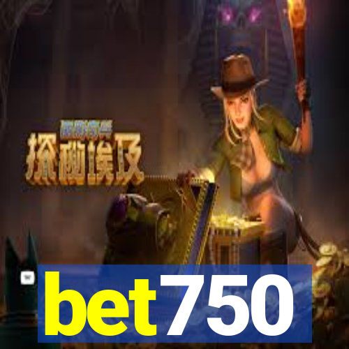 bet750