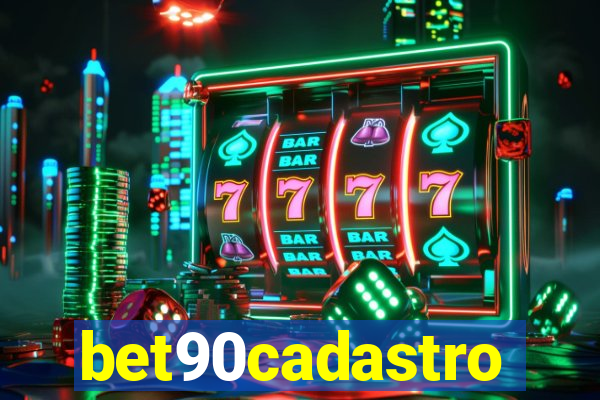 bet90cadastro