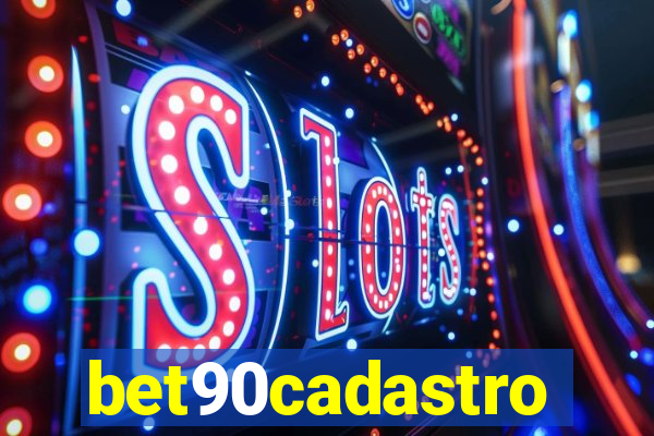 bet90cadastro
