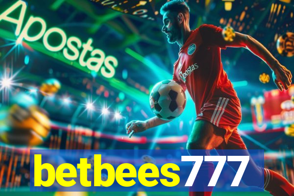 betbees777