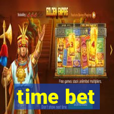 time bet