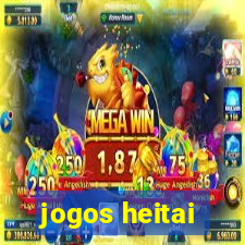 jogos heitai