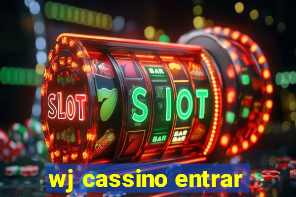 wj cassino entrar
