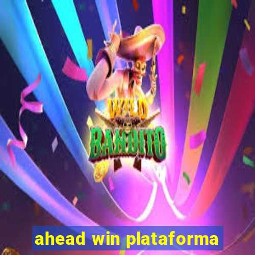 ahead win plataforma
