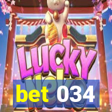 bet 034