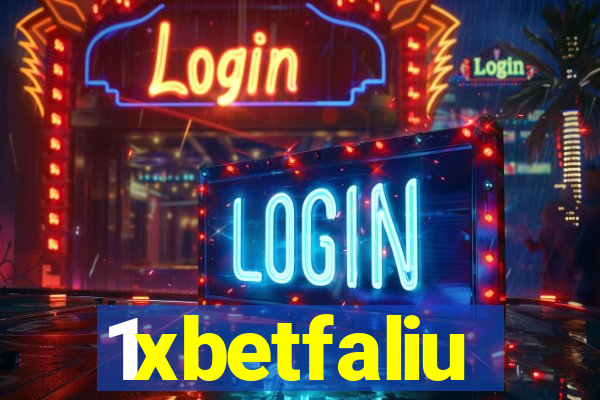 1xbetfaliu