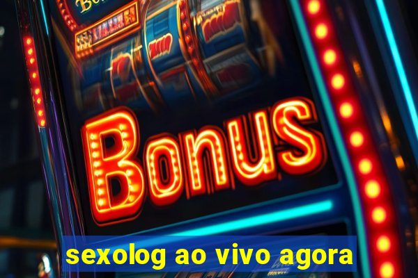 sexolog ao vivo agora