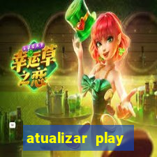 atualizar play store baixar