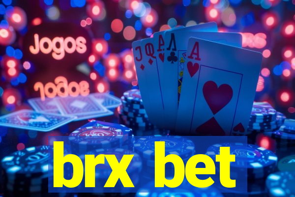 brx bet