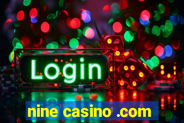 nine casino .com