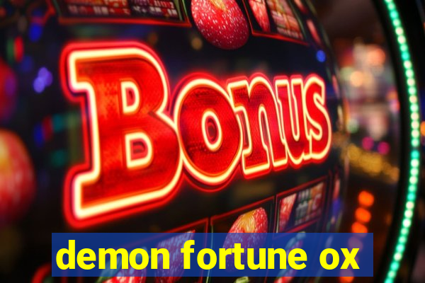 demon fortune ox