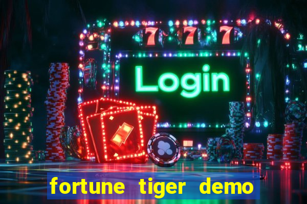 fortune tiger demo banca baixa