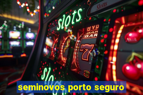 seminovos porto seguro