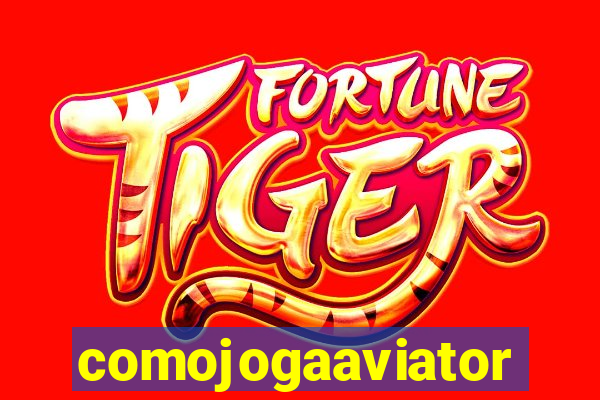 comojogaaviator