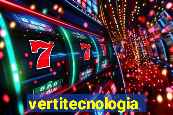 vertitecnologia