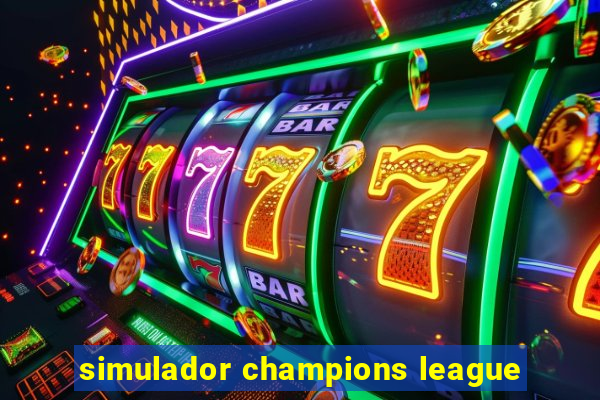 simulador champions league