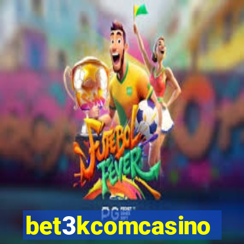 bet3kcomcasino