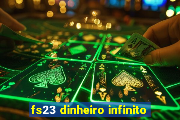 fs23 dinheiro infinito