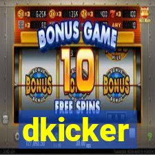 dkicker