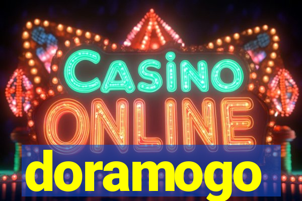 doramogo