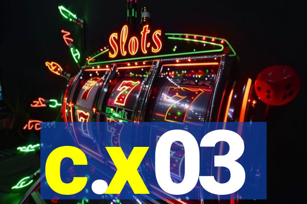 c.x03