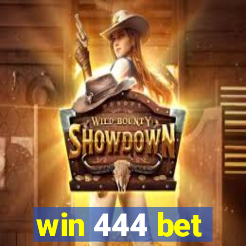 win 444 bet