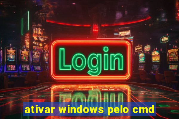 ativar windows pelo cmd