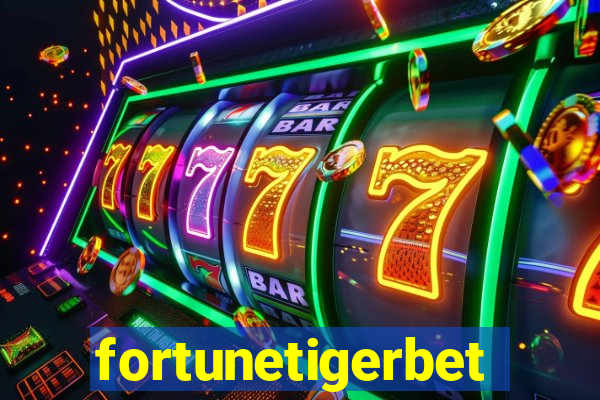 fortunetigerbet