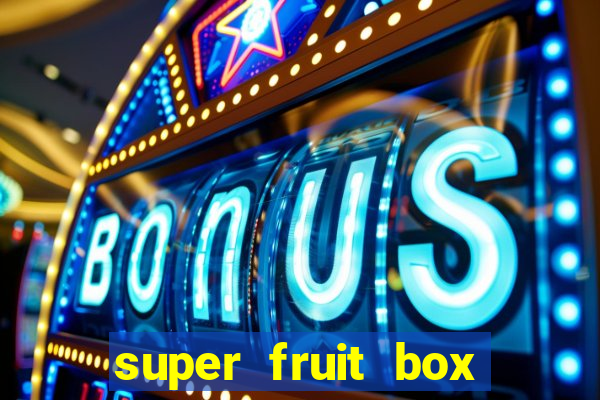 super fruit box onde comprar