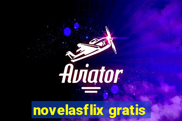 novelasflix gratis