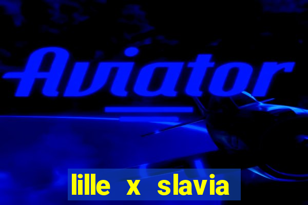 lille x slavia praga palpite