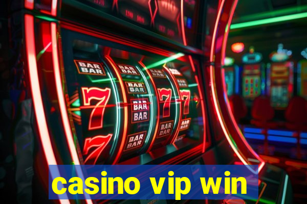 casino vip win