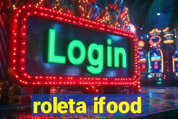 roleta ifood