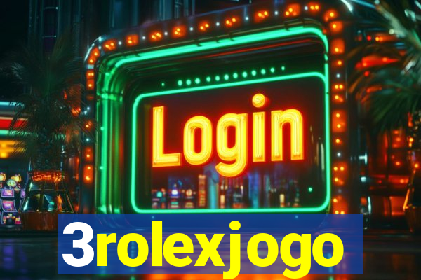 3rolexjogo