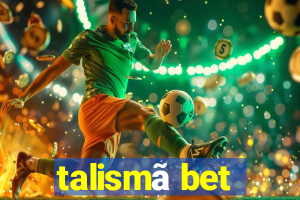 talismã bet