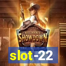 slot-22