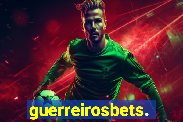 guerreirosbets.com.br