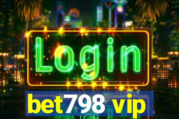 bet798 vip