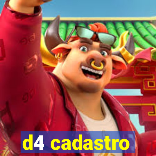 d4 cadastro