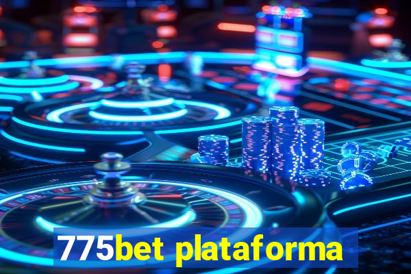 775bet plataforma