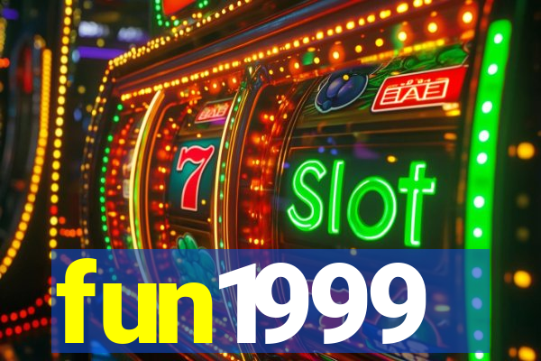 fun1999