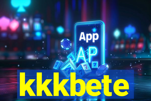 kkkbete