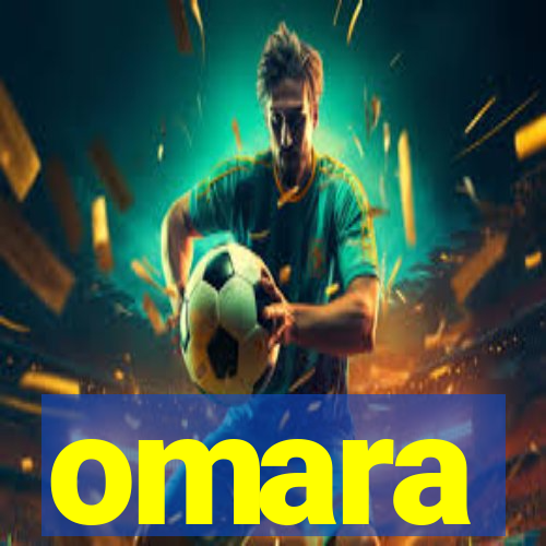 omara