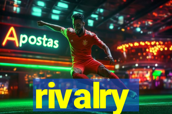 rivalry
