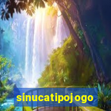 sinucatipojogo