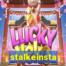 stalkeinsta