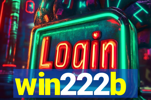 win222b