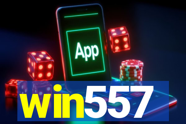 win557
