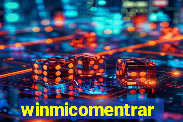 winmicomentrar